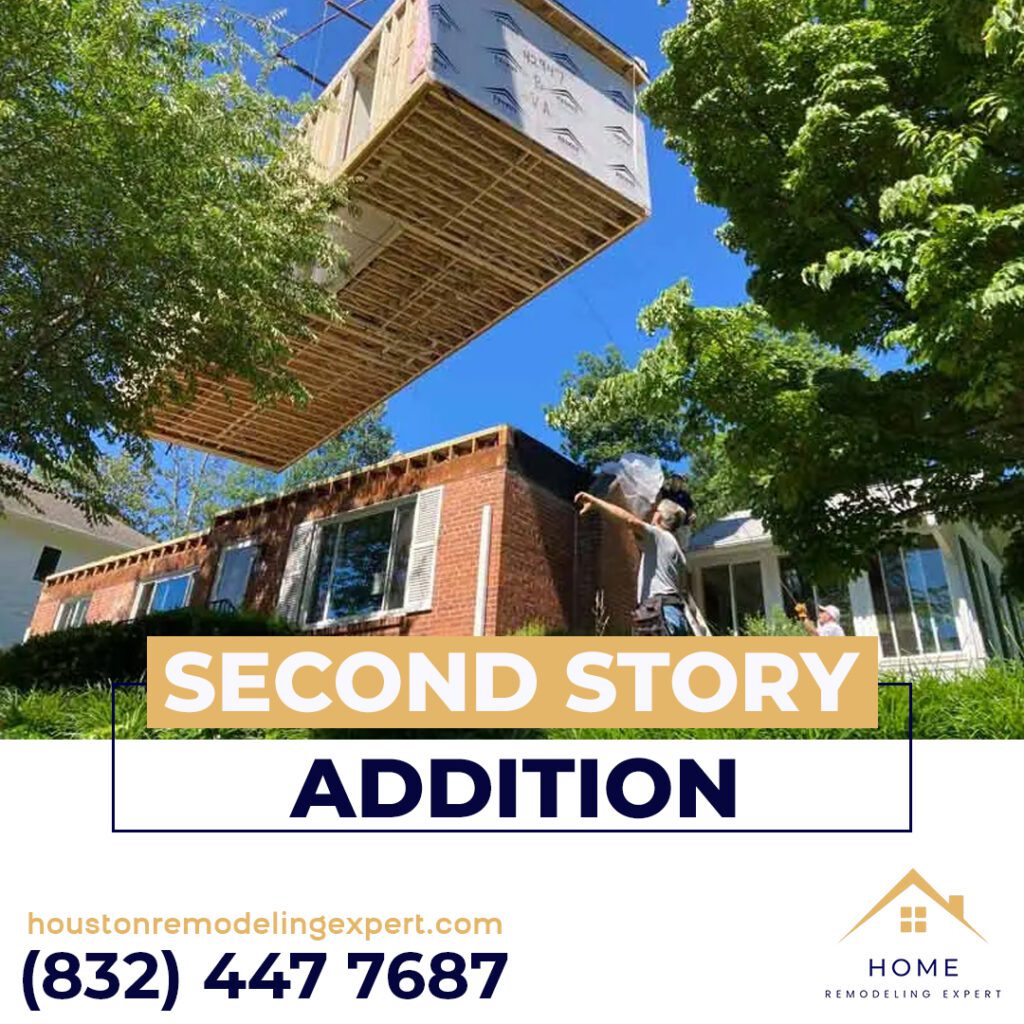Second story additions In Houston by Home Remodeling Experts